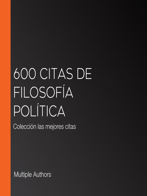 Title details for 600 citas de filosofía política by Multiple Authors - Available